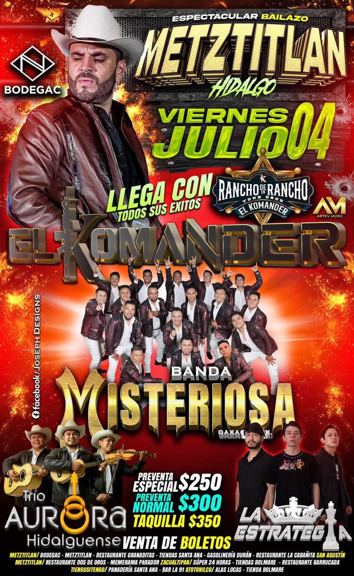 El Komander en la Feria Metztitlán 2025