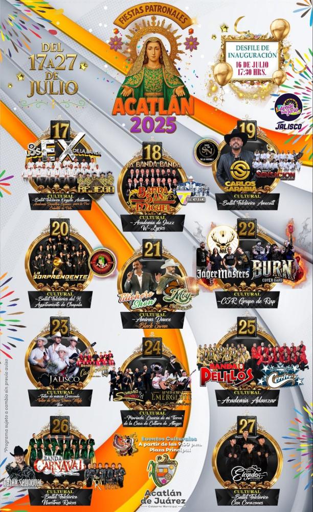 Cartelera artística - Fiestas Patronales Acatlán de Juárez 2025